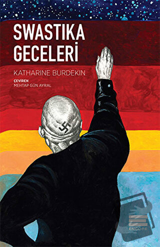 Swastika Geceleri - Katharine Burdekin - Encore Yayınları - Fiyatı - Y