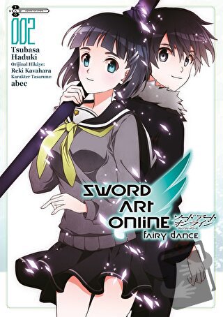 Sword Art Online: Fairy Dance 2 - Reki Kavahara - Gerekli Şeyler Yayın