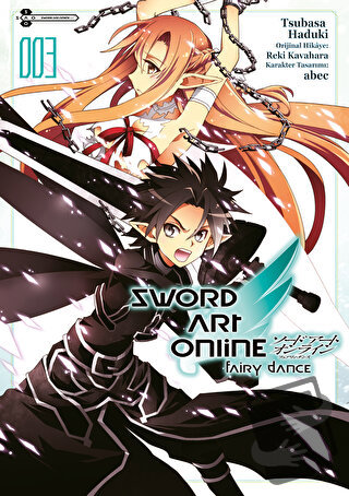 Sword Art Online: Fairy Dance 3 - Reki Kavahara - Gerekli Şeyler Yayın