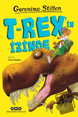 T-Rex'in İzinde - Geronimo Stilton - Yapı Kredi Yayınları - Fiyatı - Y