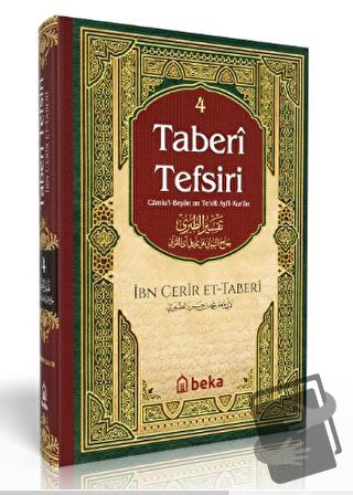 Taberi Tefsiri - Camiul Beyan An Tevili Ayıl Kuran - 4. Cilt (Ciltli) 