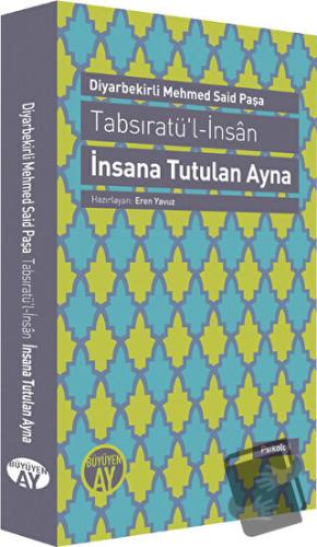 Tabsıratü'l-İnsan - İnsana Tutulan Ayna - Diyarbekirli Mehmed Said Paş