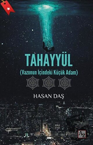 Tahayyül - Hasan Daş - Az Kitap - Fiyatı - Yorumları - Satın Al