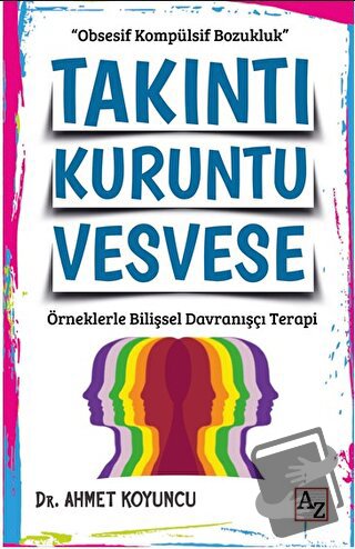 Takıntı Kuruntu Vesvese - Ahmet Koyuncu - Az Kitap - Fiyatı - Yorumlar