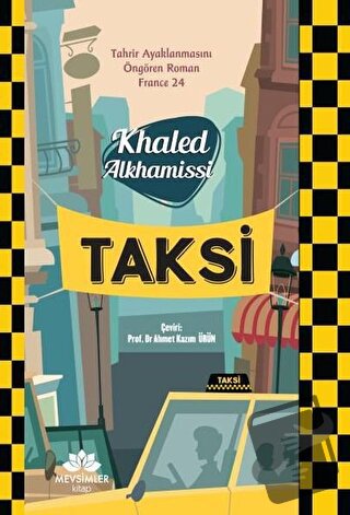 Taksi - Khaled Alkhamissi - Mevsimler Kitap - Fiyatı - Yorumları - Sat