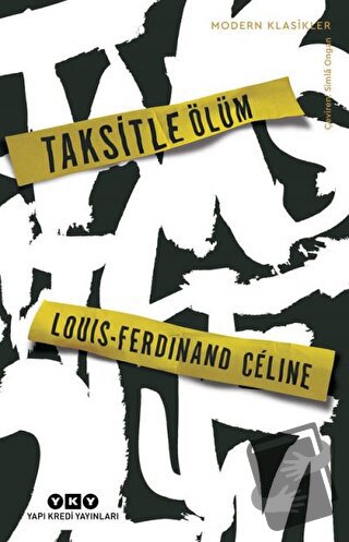 Taksitle Ölüm - Louis Ferdinand Celine - Yapı Kredi Yayınları - Fiyatı