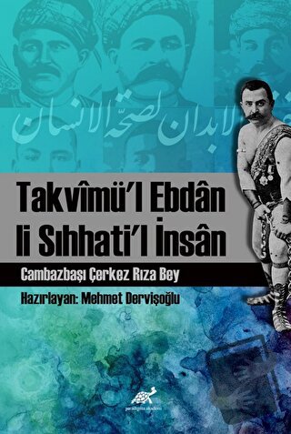 Takvimü’l Ebdan Li Sıhhati’l İnsan - Cambazbaşı Rıza bin Hasan - Parad