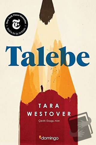 Talebe - Tara Westover - Domingo Yayınevi - Fiyatı - Yorumları - Satın