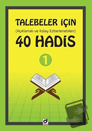 Talebeler İçin (Açıklamalı ve Kolay Ezberlenebilen) 40 Hadis - Kolekti