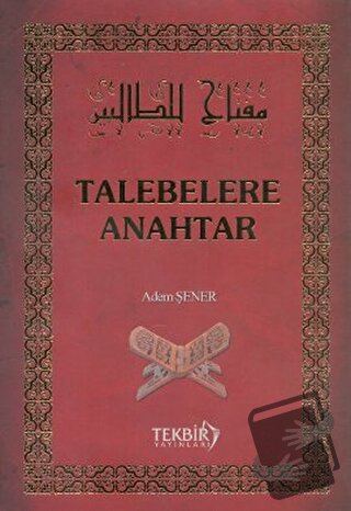 Talebelere Anahtar - Adem Şener - Tekbir Yayınları - Fiyatı - Yorumlar