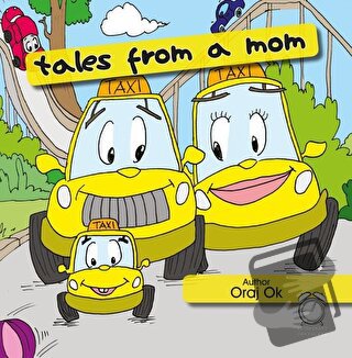 Tales From A Mom - Oraj Ok - KitapSaati Yayınları - Fiyatı - Yorumları