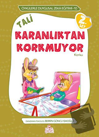 Tali Karanlıktan Korkmuyor - Berrin Göncü Işıkoğlu - Nesil Çocuk Yayın