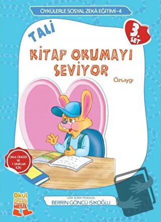 Tali Kitap Okumayı Seviyor 3. Set - Özsaygı - Berrin Göncü Işıkoğlu - 