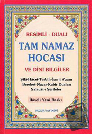 Tam Namaz Hocası ve Dini Bilgiler - Kolektif - Huzur Yayınevi - Fiyatı