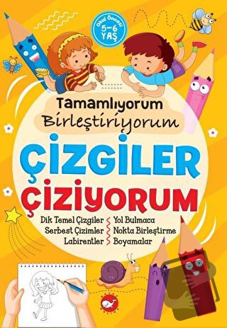 Tamamlıyorum Birleştiriyorum - Çizgiler Çiziyorum - Tuba Öztürk - Beya