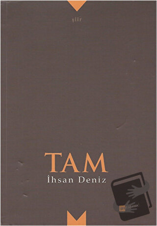 Tam - İhsan Deniz - Meserret Yayınları - Fiyatı - Yorumları - Satın Al