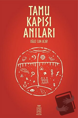 Tamu Kapısı Anılar - Oğuz Can Acar - Mavi Gök Yayınları - Fiyatı - Yor