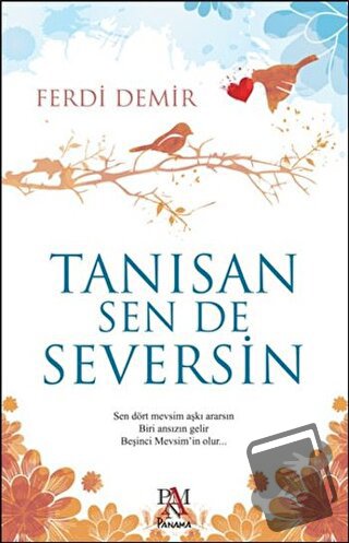 Tanısan Sen De Seversin - Ferdi Demir - Panama Yayıncılık - Fiyatı - Y