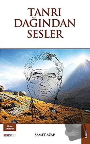 Tanrı Dağından Sesler - Samet Azap - Bengü Yayınları - Fiyatı - Yoruml