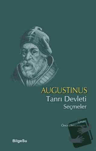 Tanrı Devleti Seçmeler - Agustinus - BilgeSu Yayıncılık - Fiyatı - Yor