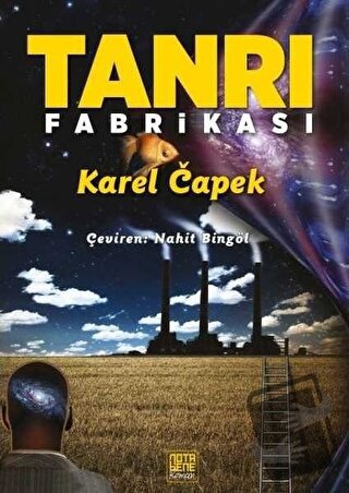 Tanrı Fabrikası - Karel Capek - Nota Bene Yayınları - Fiyatı - Yorumla