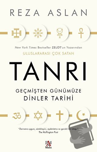 Tanrı Geçmişten Günümüze Dinler Tarihi - Reza Aslan - Panama Yayıncılı