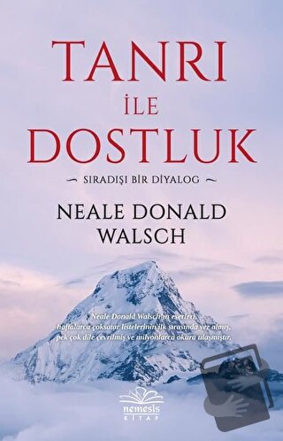 Tanrı ile Dostluk - Neale Donald Walsch - Nemesis Kitap - Fiyatı - Yor