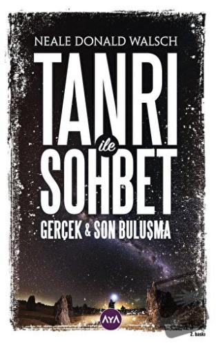 Tanrı İle Sohbet - Neale Donald Walsch - Aya Kitap - Fiyatı - Yorumlar