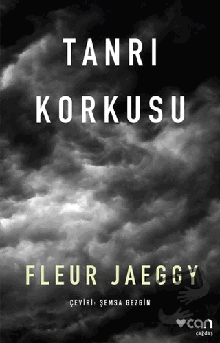 Tanrı Korkusu - Fleur Jaeggy - Can Yayınları - Fiyatı - Yorumları - Sa