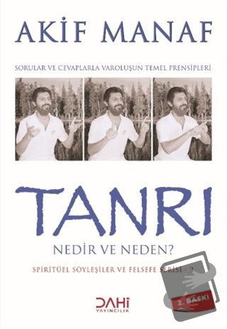 Tanrı Nedir ve Neden? - Spiritüel Söyleşiler ve Felsefe Serisi 2 - Aki