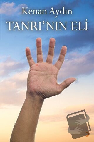 Tanrı’nın Eli - Kenan Aydın - Cinius Yayınları - Fiyatı - Yorumları - 