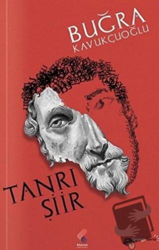 Tanrı Şiir - Buğra Kavukçuoğlu - Klaros Yayınları - Fiyatı - Yorumları