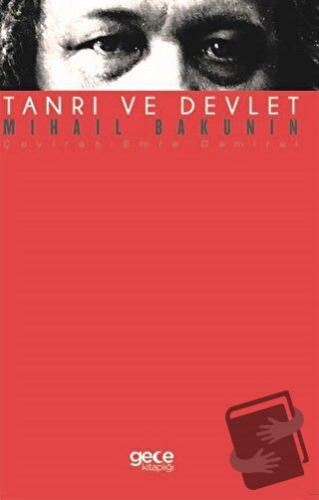 Tanrı ve Devlet - Mihail Bakunin - Gece Kitaplığı - Fiyatı - Yorumları