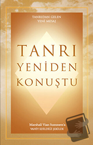 Tanrı Yeniden Konuştu - Marshall Vian Summers - Ganj Kitap - Fiyatı - 