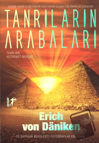 Tanrıların Arabaları - Erich von Daniken - Artemis Yayınları - Fiyatı 