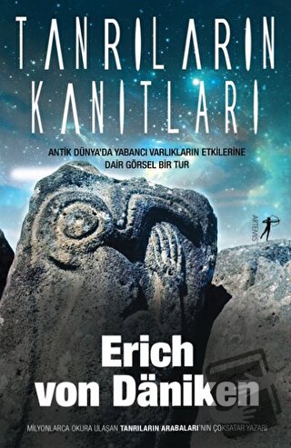 Tanrıların Kanıtları - Erich von Daniken - Artemis Yayınları - Fiyatı 