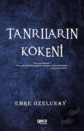 Tanrıların Kökeni - Emre Ozelunay - Gece Kitaplığı - Fiyatı - Yorumlar