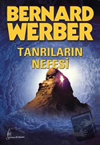 Tanrıların Nefesi - Bernard Werber - Galata Yayıncılık - Fiyatı - Yoru