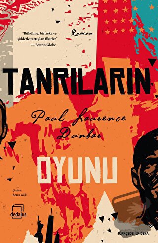 Tanrıların Oyunu - Paul Laurence Dunbar - Dedalus Kitap - Fiyatı - Yor