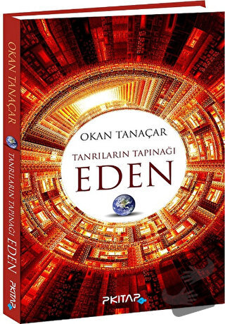 Tanrıların Tapınağı Eden - Okan Tanaçar - P Kitap Yayıncılık - Fiyatı 