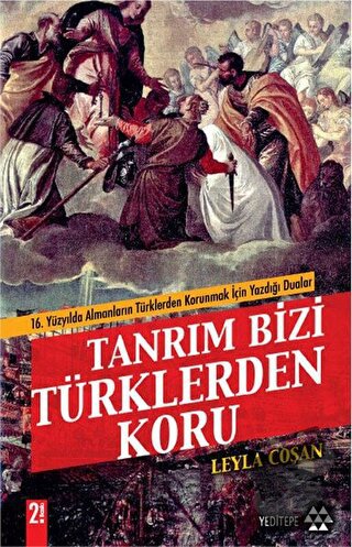 Tanrım Bizi Türklerden Koru - Leyla Coşan - Yeditepe Yayınevi - Fiyatı