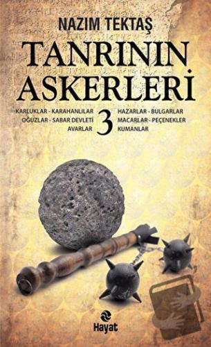 Tanrının Askerleri - 3 - Nazım Tektaş - Hayat Yayınları - Fiyatı - Yor