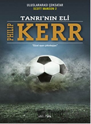 Tanrı'nın Eli - Philip Kerr - Alfa Yayınları - Fiyatı - Yorumları - Sa