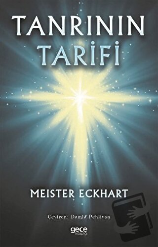 Tanrının Tarifi - Meister Eckhart - Gece Kitaplığı - Fiyatı - Yorumlar