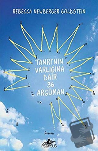 Tanrı'nın Varlığına Dair 36 Argüman - Rebecca Newberger Goldstein - Pe