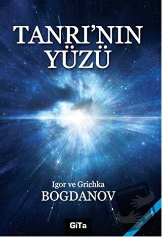 Tanrı'nın Yüzü - Grichka Bogdanov - Gita Yayınları - Fiyatı - Yorumlar