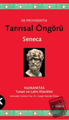 Tanrısal Öngörü - Lucius Annaeus Seneca - Kabalcı Yayınevi - Doruk Yay