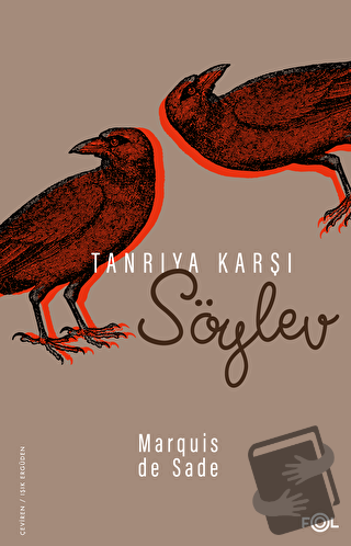 Tanrıya Karşı Söylev - Marquis de Sade - Fol Kitap - Fiyatı - Yorumlar