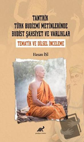 Tantrik Türk Budizmi Metinlerinde Budist Şahsiyet ve Varlıklar (Temati