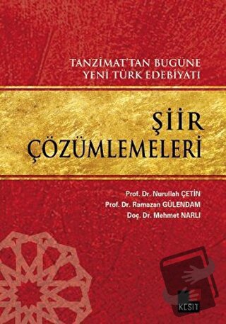 Tanzimat’tan Bugüne Yeni Türk Edebiyatı Şiir Çözümlemeleri - Mehmet Na